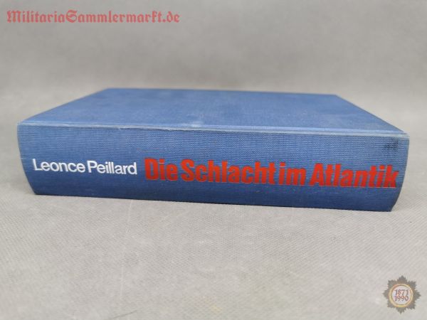 Die Schlacht im Atlantik, Leonce Peillard, Buch, 1974
