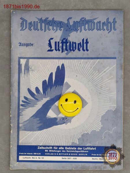 Deutsche Luftwacht, Ausgabe Luftwelt, 10/1936, Verlag E.S. Mittler & Sohn Berlin, ab 1937 NSFK